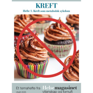 Kreft som metabolsk sykdom – hefte nr. 1